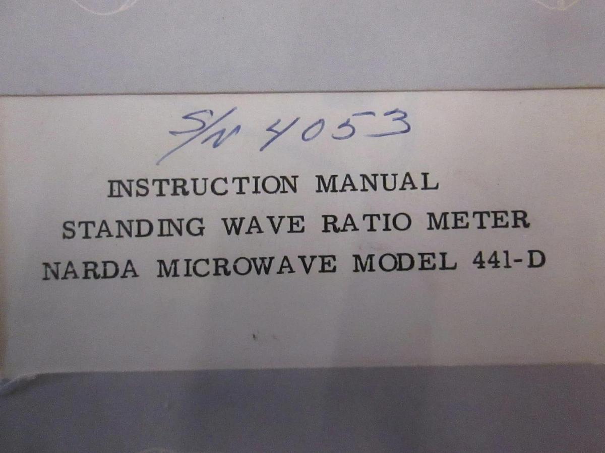 Used Narda Microwave Model 441-D Standing Wave Ratio Meter Instruction Manual, Used