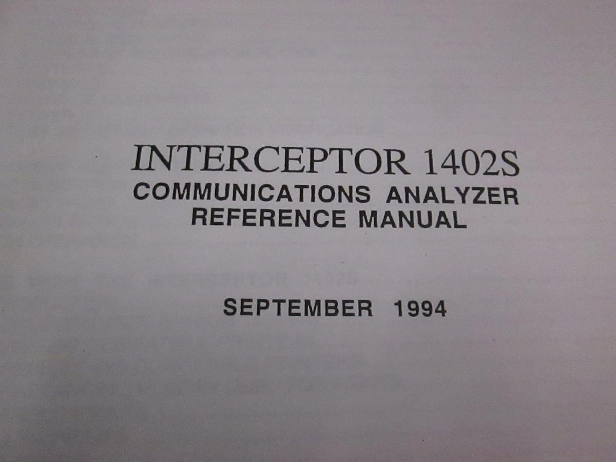 Used Interceptor 1402S Communications Analyzer Reference Manual, Used