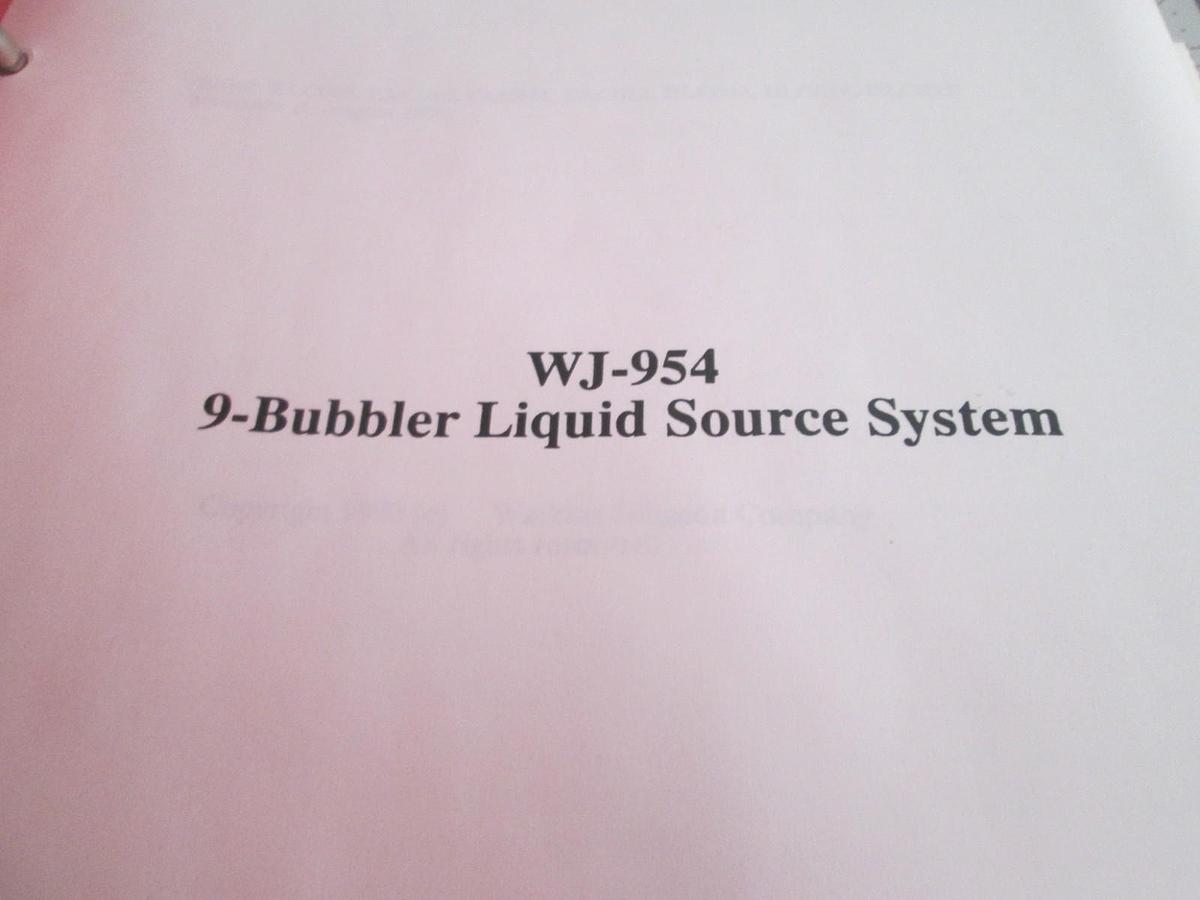 Used Watkins Johnson, 9-Bubbler Liquid Source System Manual, WJ-954, Used