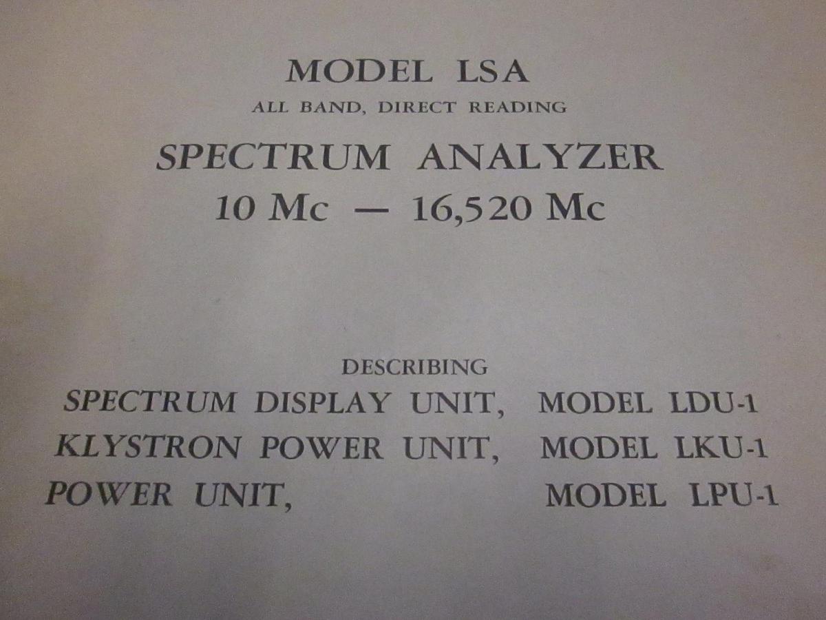 Used Polarad Model LSA Spectrum Analyzer 10Mc-16520Mc Part One Instruction Manual