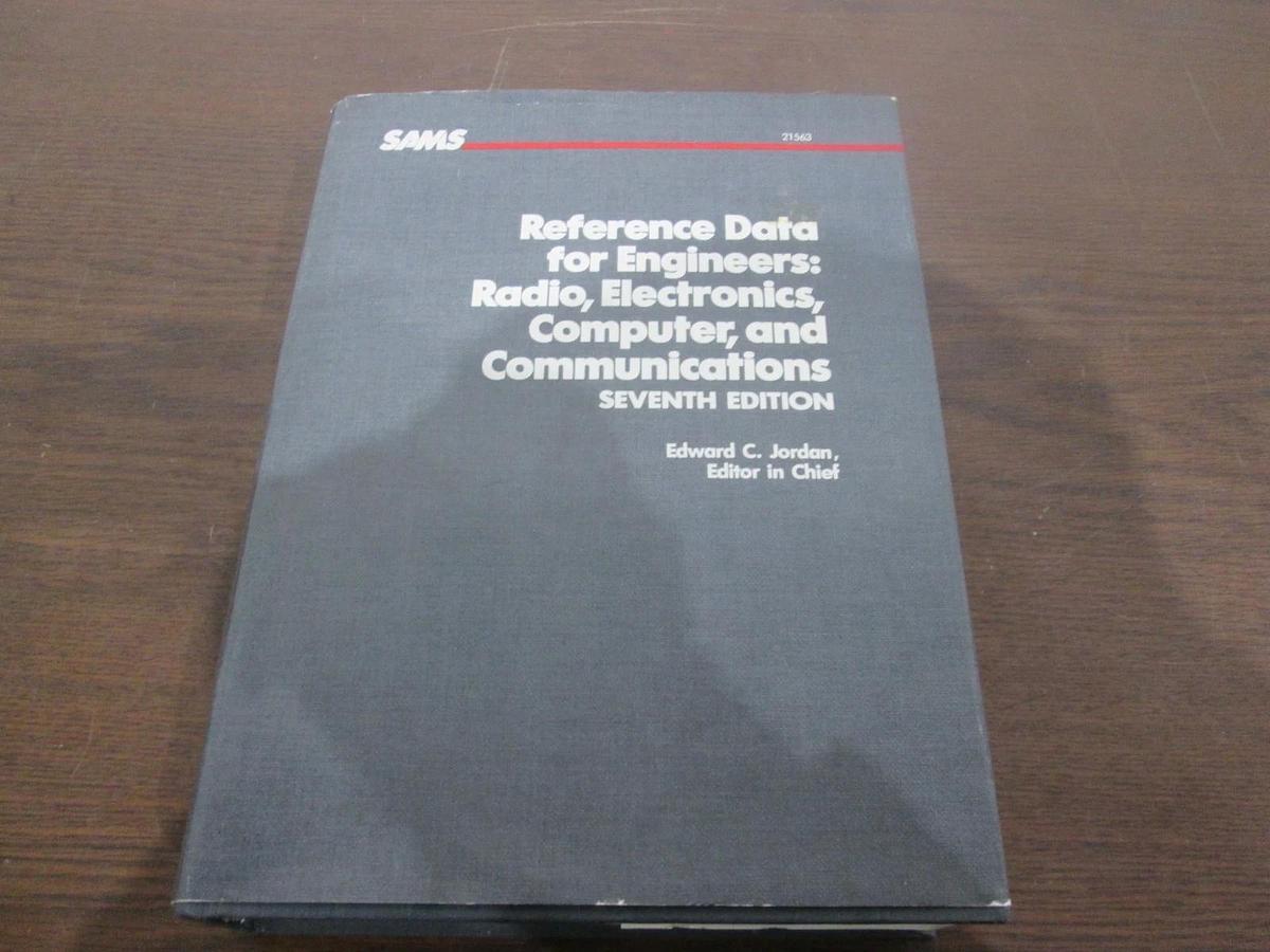 Used SAMS, Reference Data for Engineers: Radio, Electronics, Computer, 0-672-2156Used