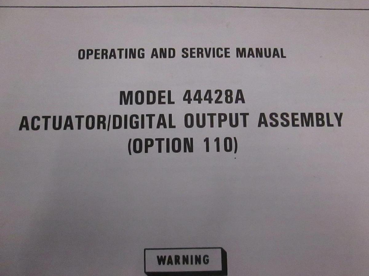 Used HP Model 44428A Actuator/Digital Output Assy Operating and Service Manual, Used