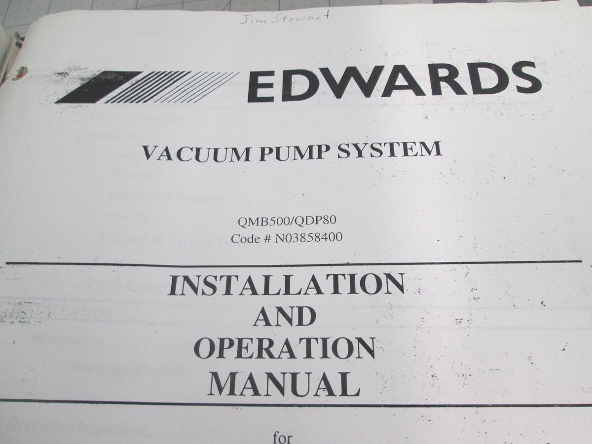 Used Edwards, Vacuum Pump System Installation and Operation Manual, QMB500/QDP80, Used