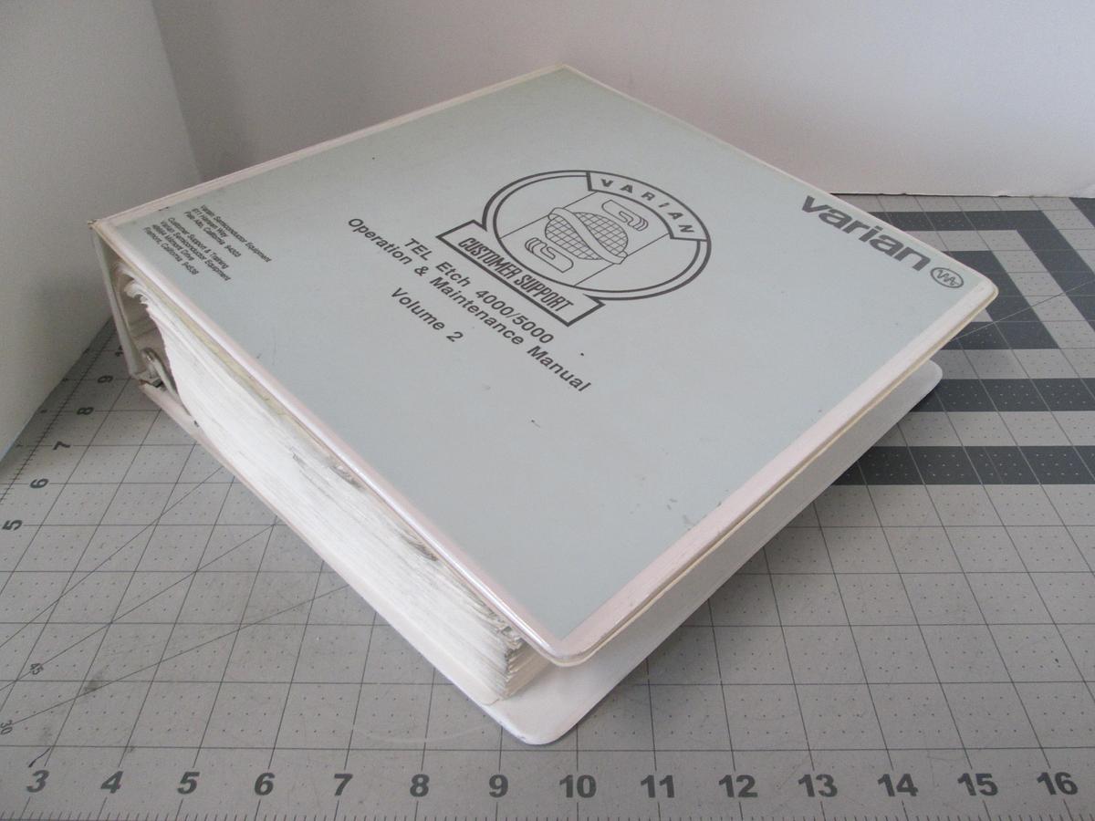 Used Varian, TEL Etch 4000/5000, Operation and Maintenance Manual, Volume 2, Used