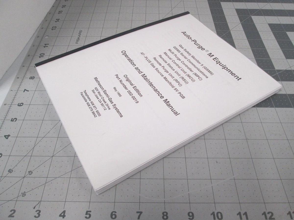 Used Semi-Gas, Auto-Purge M Equipment Operation and Maintenance Manual, 052-0019, Use