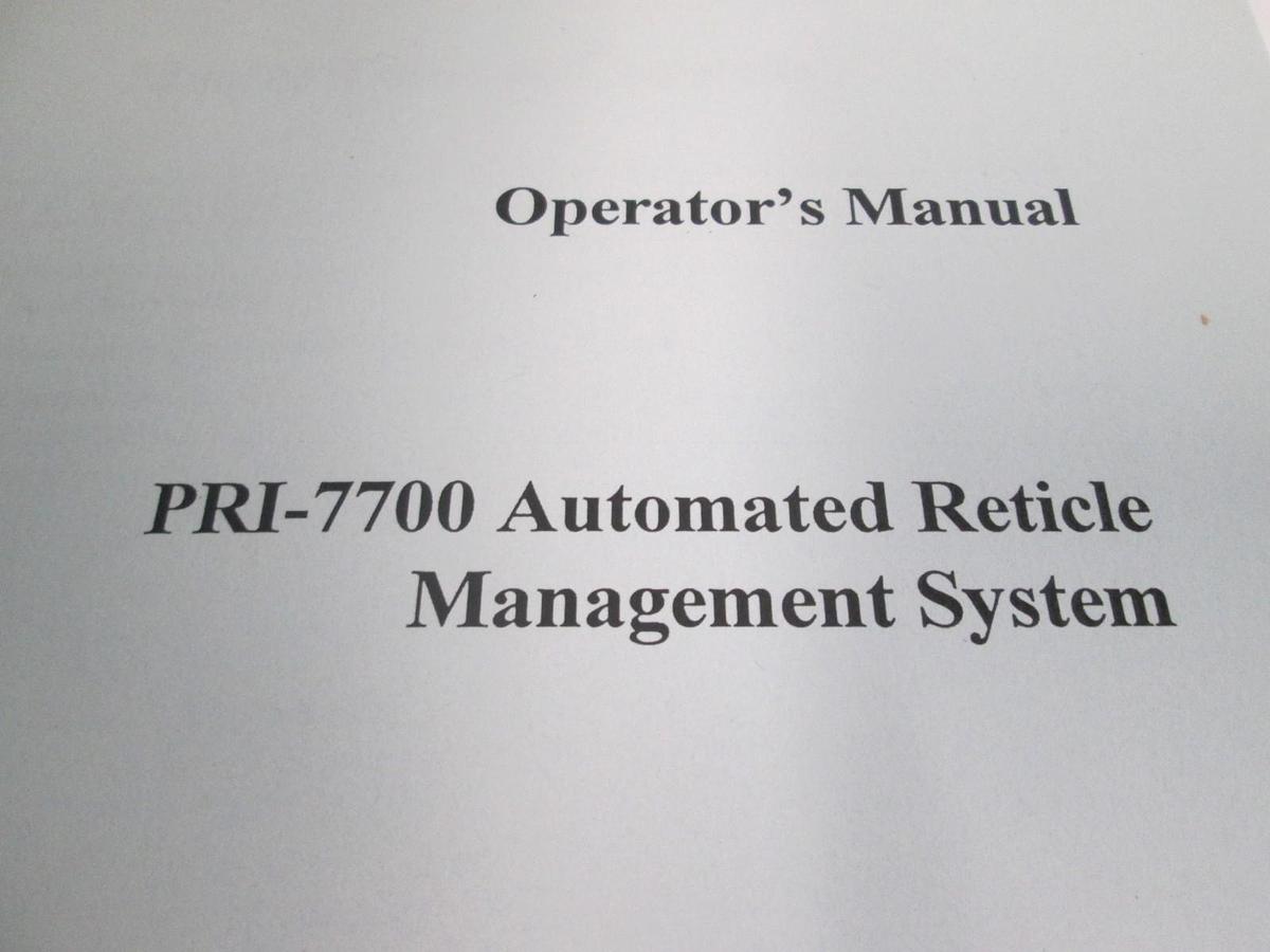 Used PRI Automation, PRI-7700 Automated Reticle Management Operation Manual, Used
