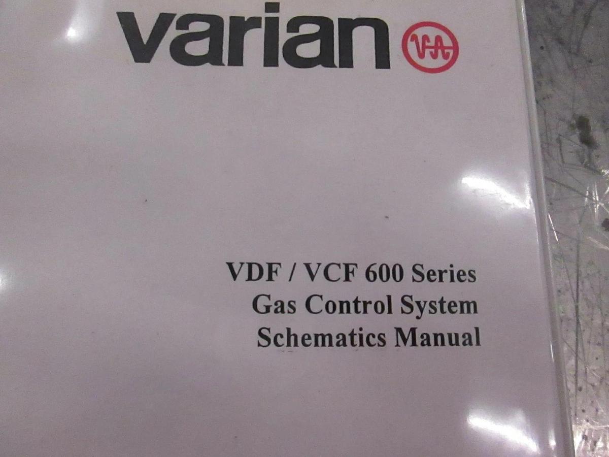 Used Varian VDF/VCF 600 Series Gas Control System, Schematics Manual, Use