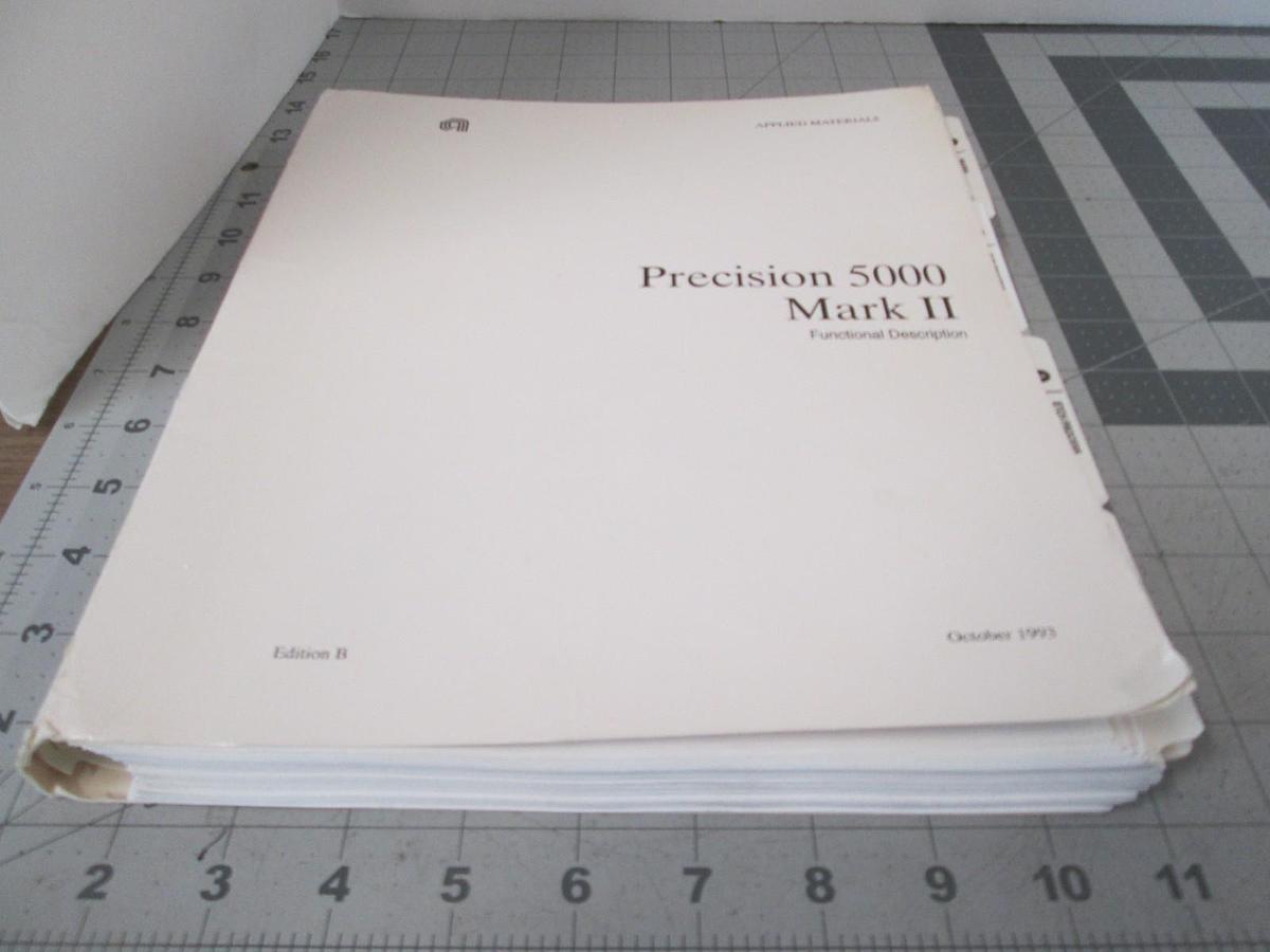 Used AMAT, Precision 5000 Mark II, Functional Description, Used