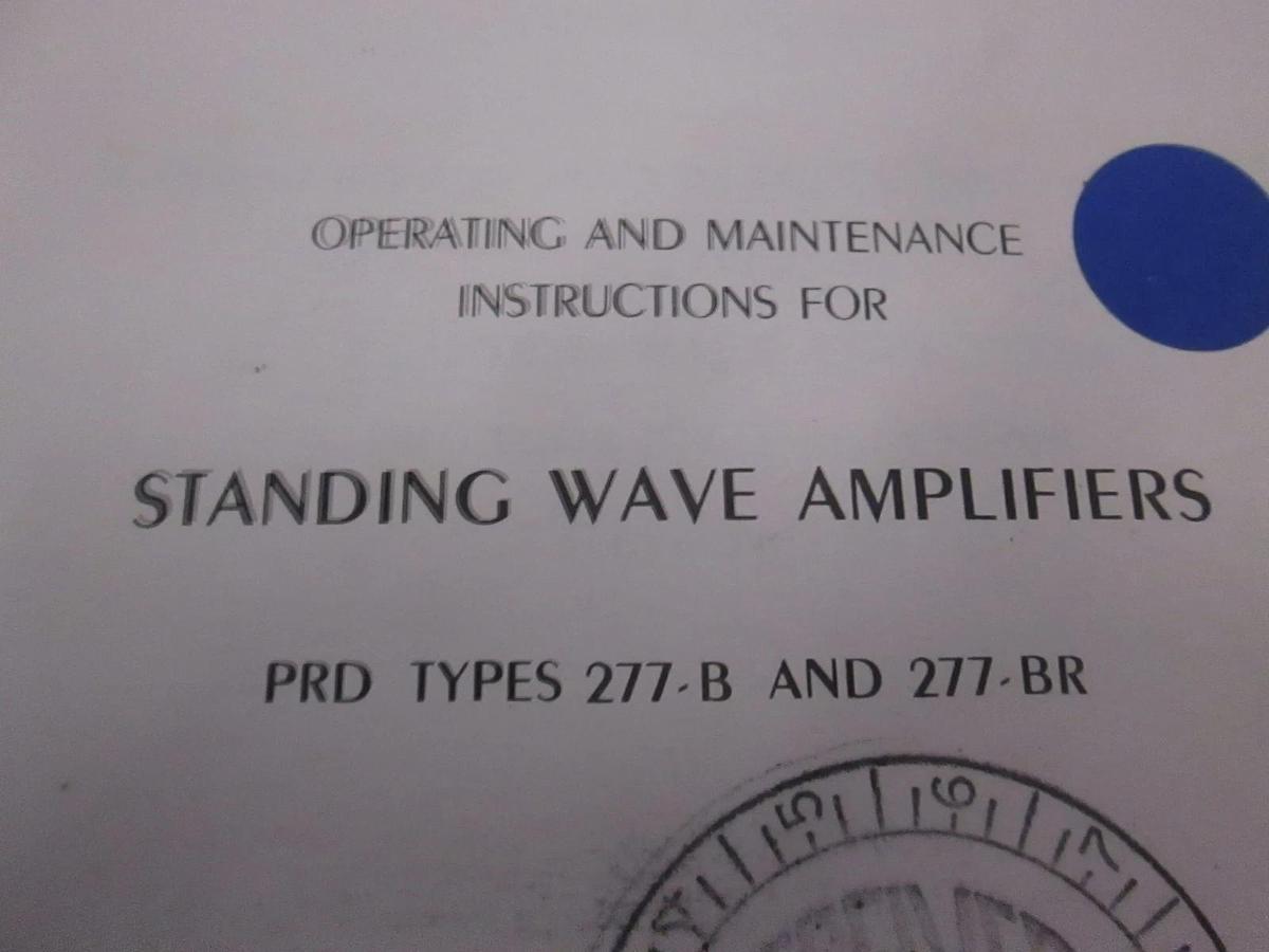 Used PRD Types 277-B and 277-BR Standing Wave Amplifiers Operating Manual, Used