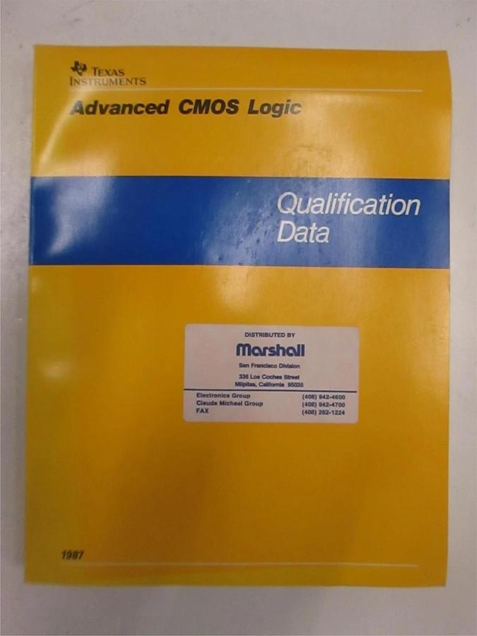 Used Texas Instruments Advanced CMOS Logic Qualification Data, Used