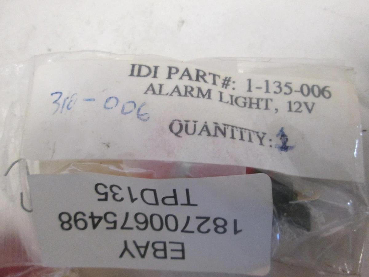 IDI, 1-135-006, ALARM LIGHT,12V , New, Lot of 4