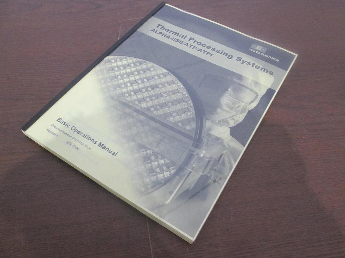 Used TEL Tokyo Electron, ALPHA-8SE/ATP/ATPf, Basic Operations Manual, New