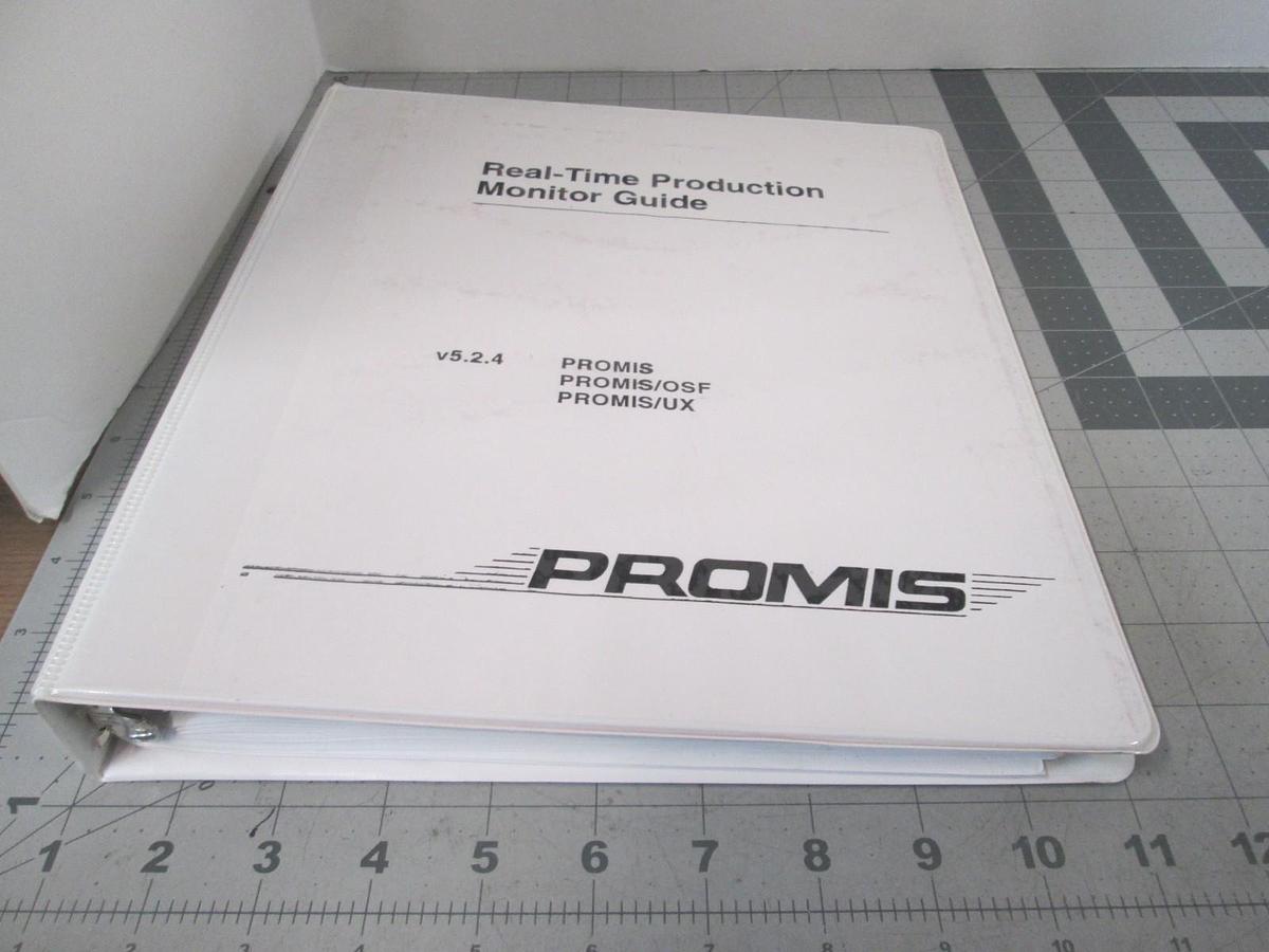 Used Promis, Real Time Production Monitor Guide, v5.2.4, Used