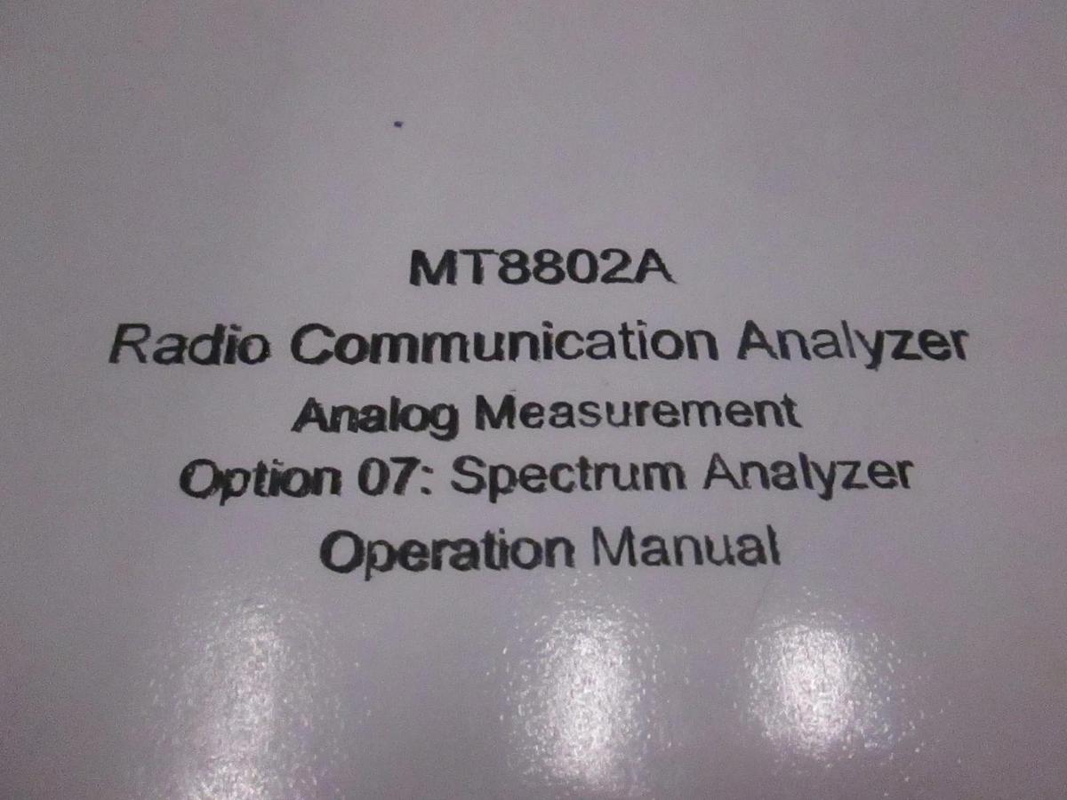 Used Anritsu MT8802A Radio Communication Analyzer Option 7 Operation Manual, Used