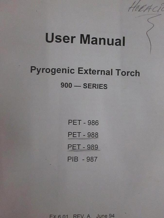 Used Persys Pyrogenic External Torch 900-Series User Manual, Used