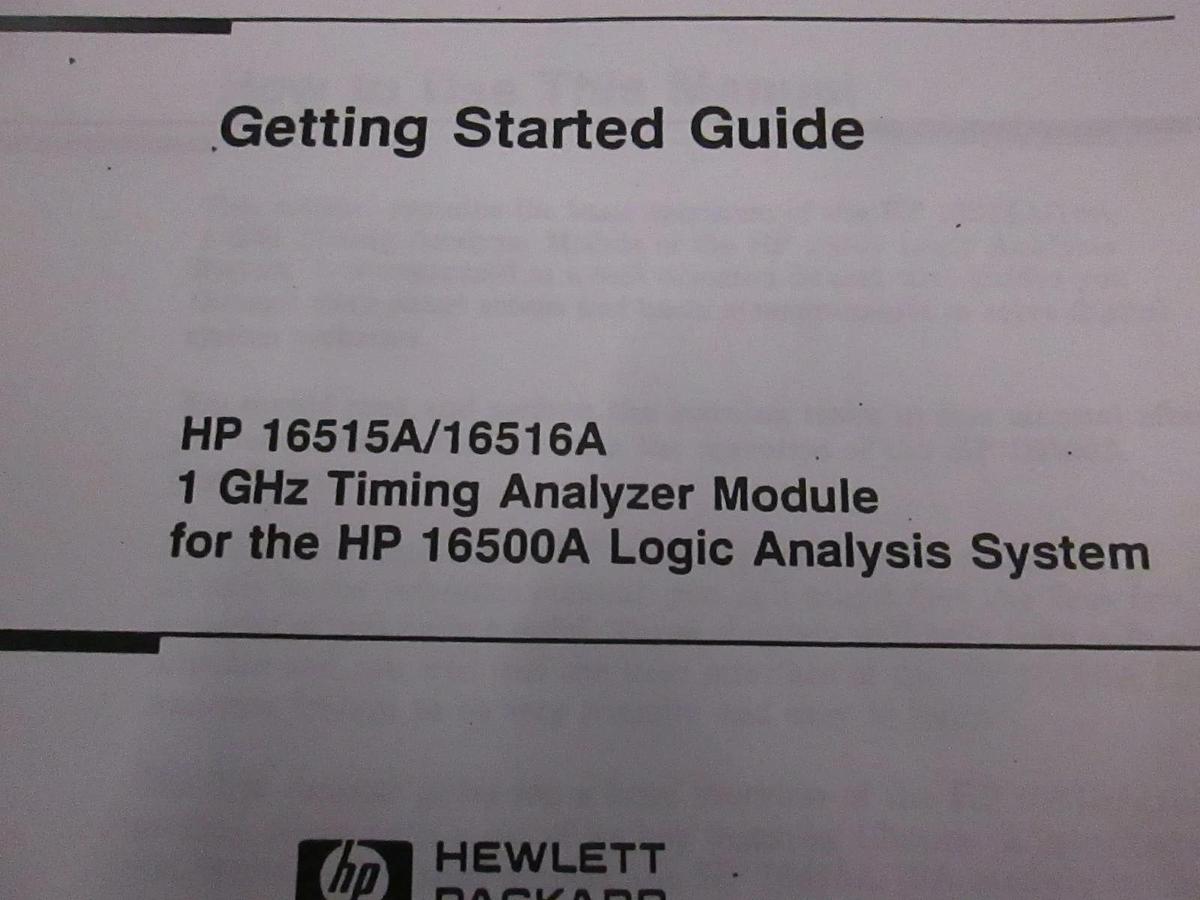 Used HP 16515A/16516A 1GHz Timing Analyzer Getting Started Guide, Used