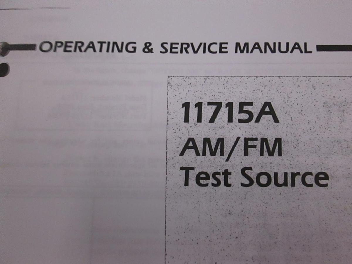 Used HP Model 11715A AM/FM Test Source Operating and Service Manual, Used