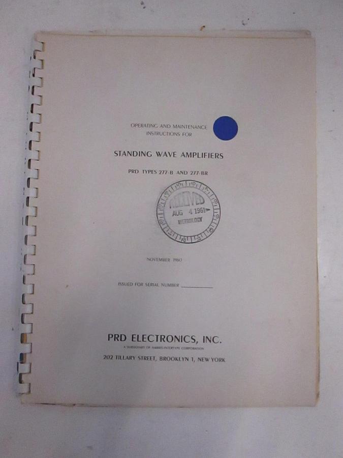 Used PRD Types 277-B and 277-BR Standing Wave Amplifiers Operating Manual, Used
