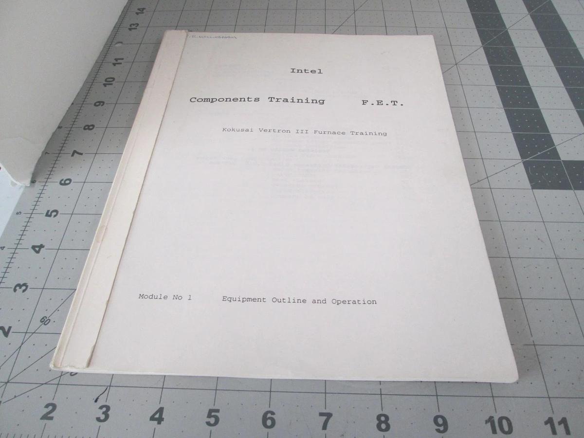 Used Intel, Components Training, Vertron 3 Furnace Training, Module 1, Used