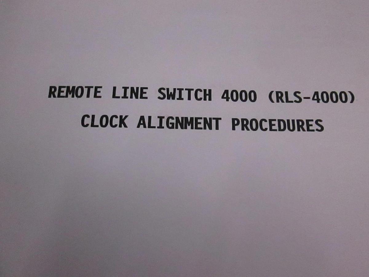 Used Stromberg-Carlson Remote Line Switch 4000 Clock Alignment Procedures, Used