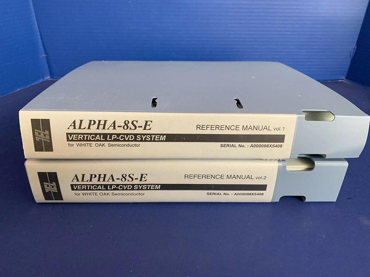 Used Tokyo Electron ALPHA-8S-E Vertical LP-CVD Reference Manual Vol 1 and Vol 2