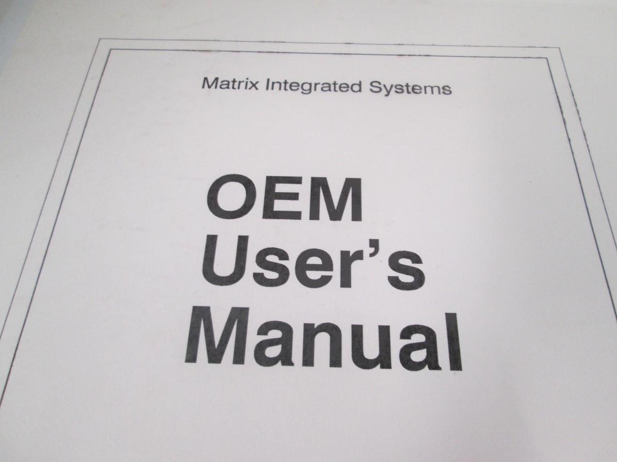 Used Matrix, OEM User's Manual For Model 302, Used