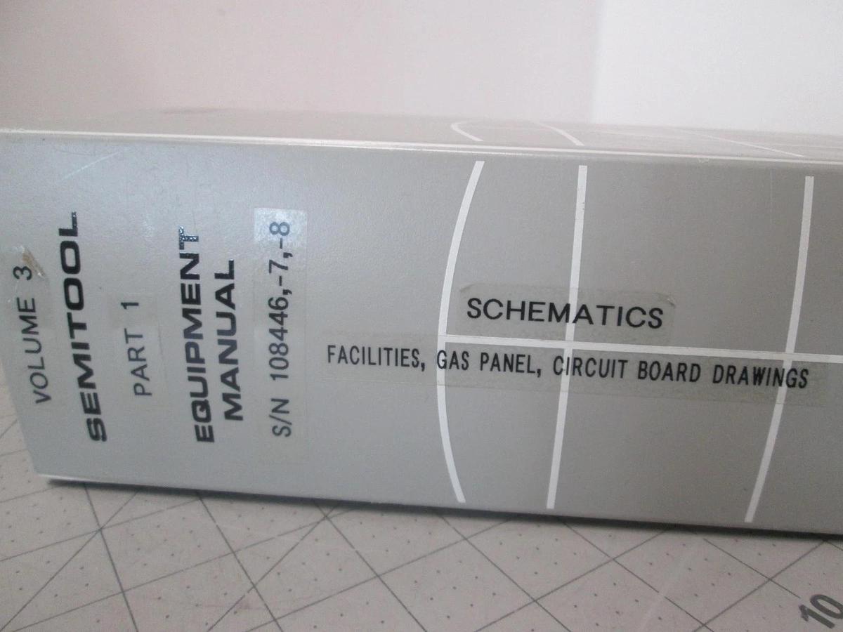 Used Semitool, 108446,-7,-8, Volume 3 Part 1, Schematics, Facilities, Gas Panel, Use