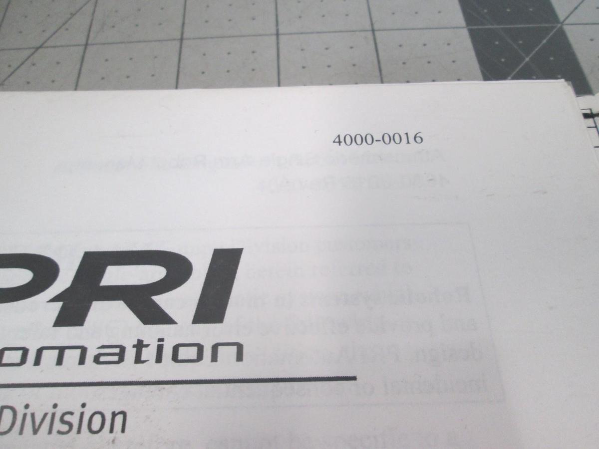 Used PRI Automation, Atmospheric Single Arm Robot Manual, 4000-0016, Used