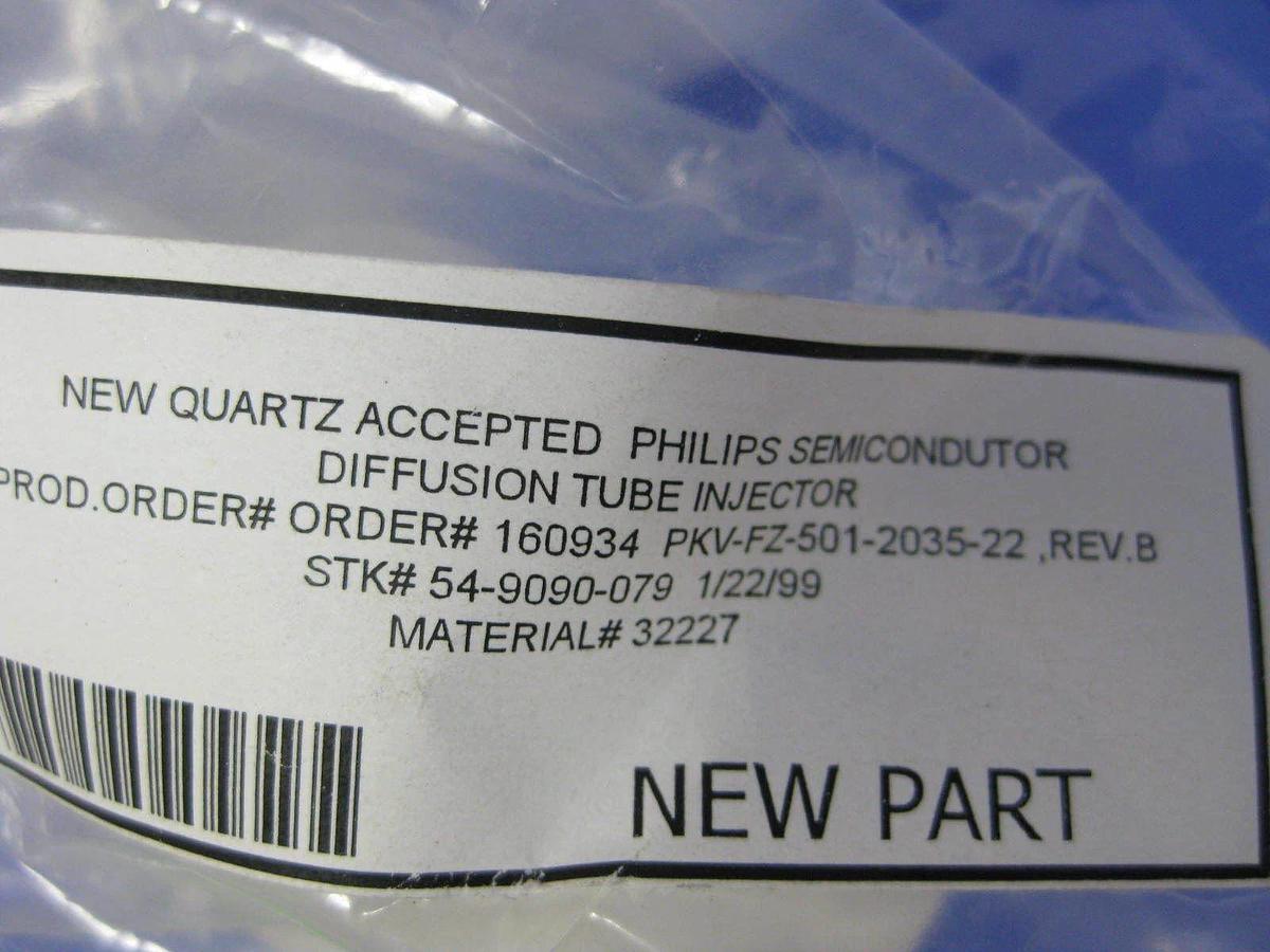Philips Semiconductor Heraeus PKV-FZ-501-2035-22 Diffusion Tube Injector, New