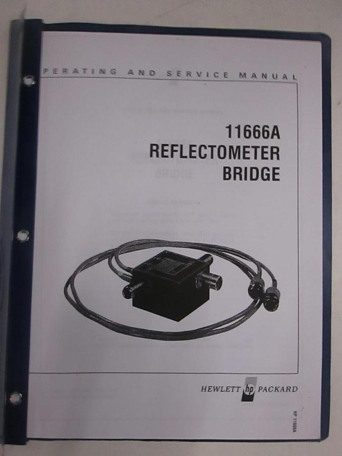 Used HP 11666A Reflectometer Bridge Operating and Service Manual, Used