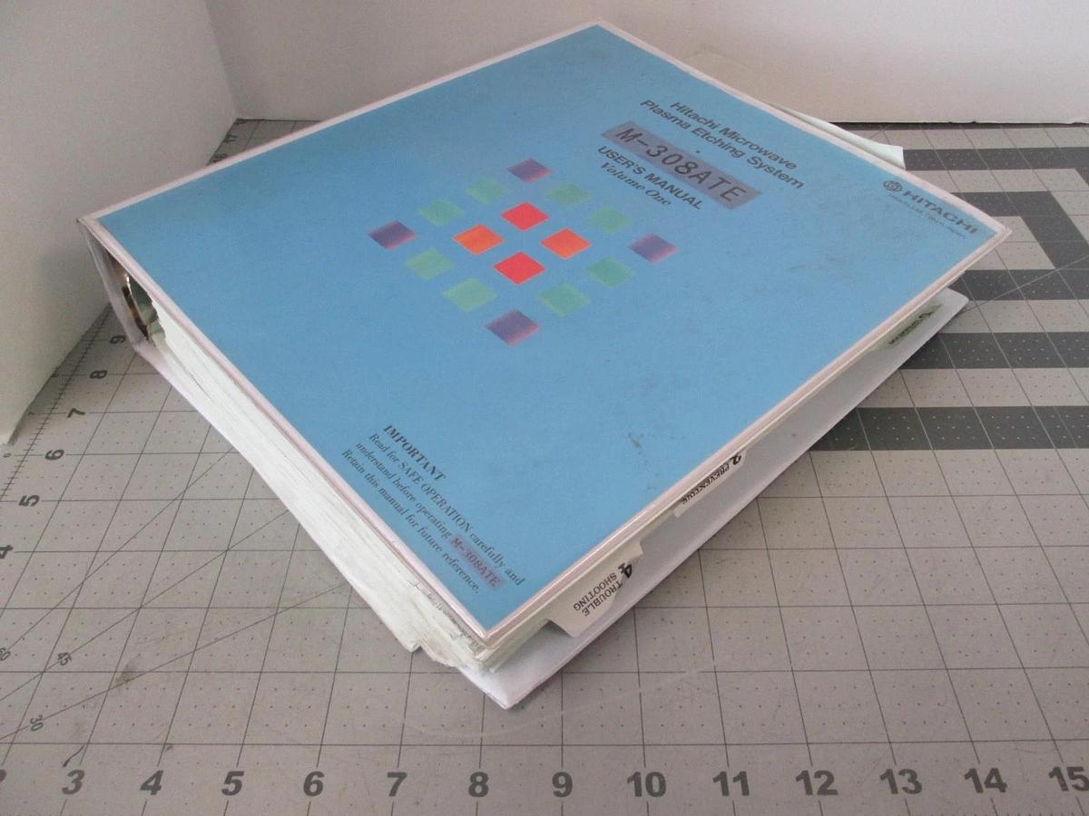 Used Hitachi, M-308ATE, Plasma Etching System, User's Manual Volume One, Used