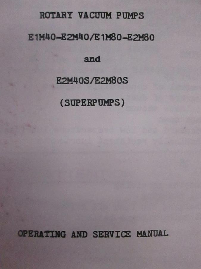 Used Edwards Rotary Vacuum Pumps (Superpumps) Operating and Service Manual, Used