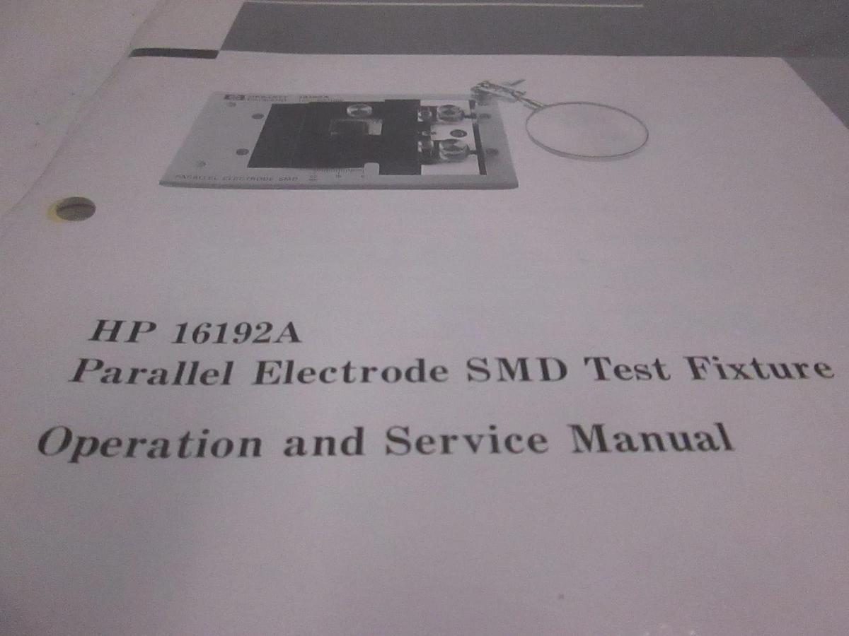 Used HP 16192A Parallel Electrode SMD Test Fixture Operation/ Service Manual, Used