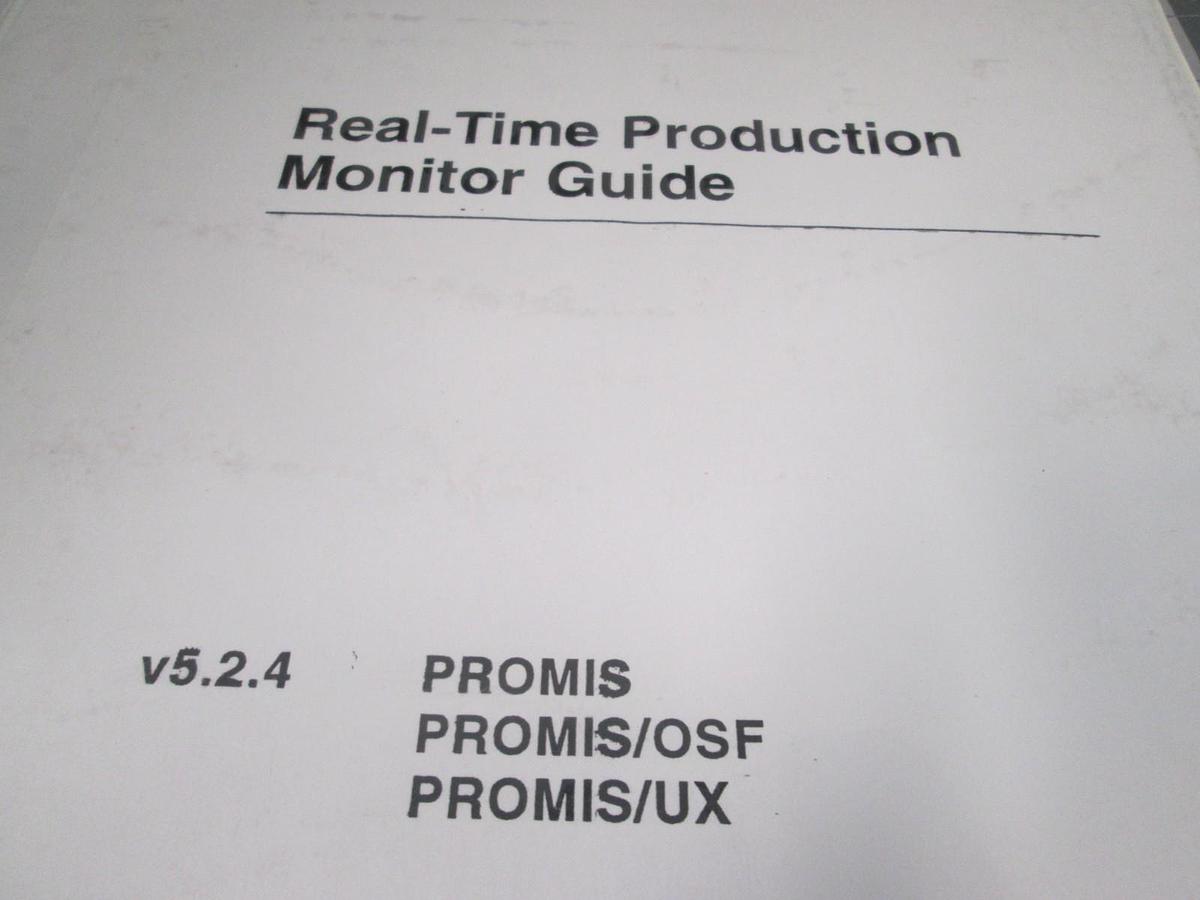 Used Promis, Real Time Production Monitor Guide, v5.2.4, Used
