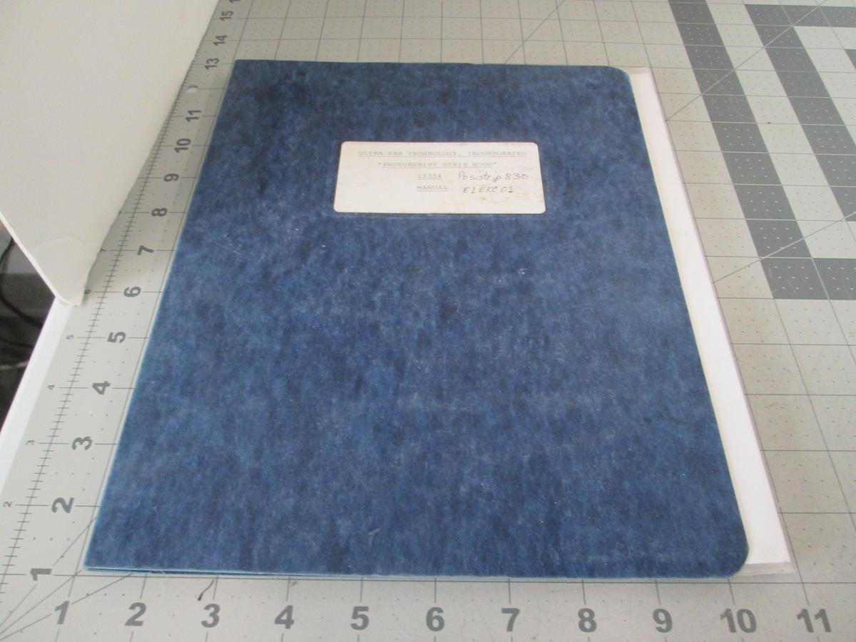 Used Ultra Fab Tech, Photoresist Strip Hood Manual, 13354, Used,