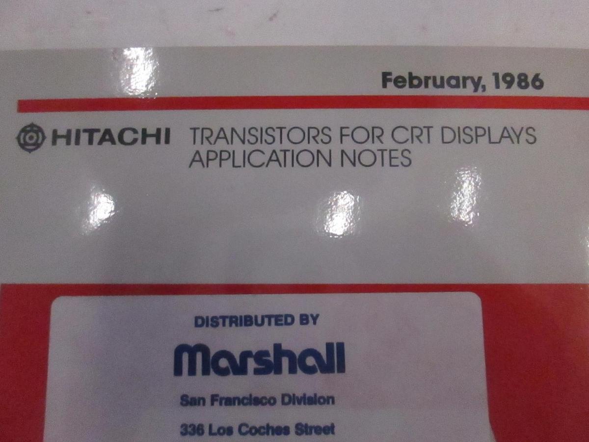 Used Hitachi Transistors for CRT Displays Application Notes, Used