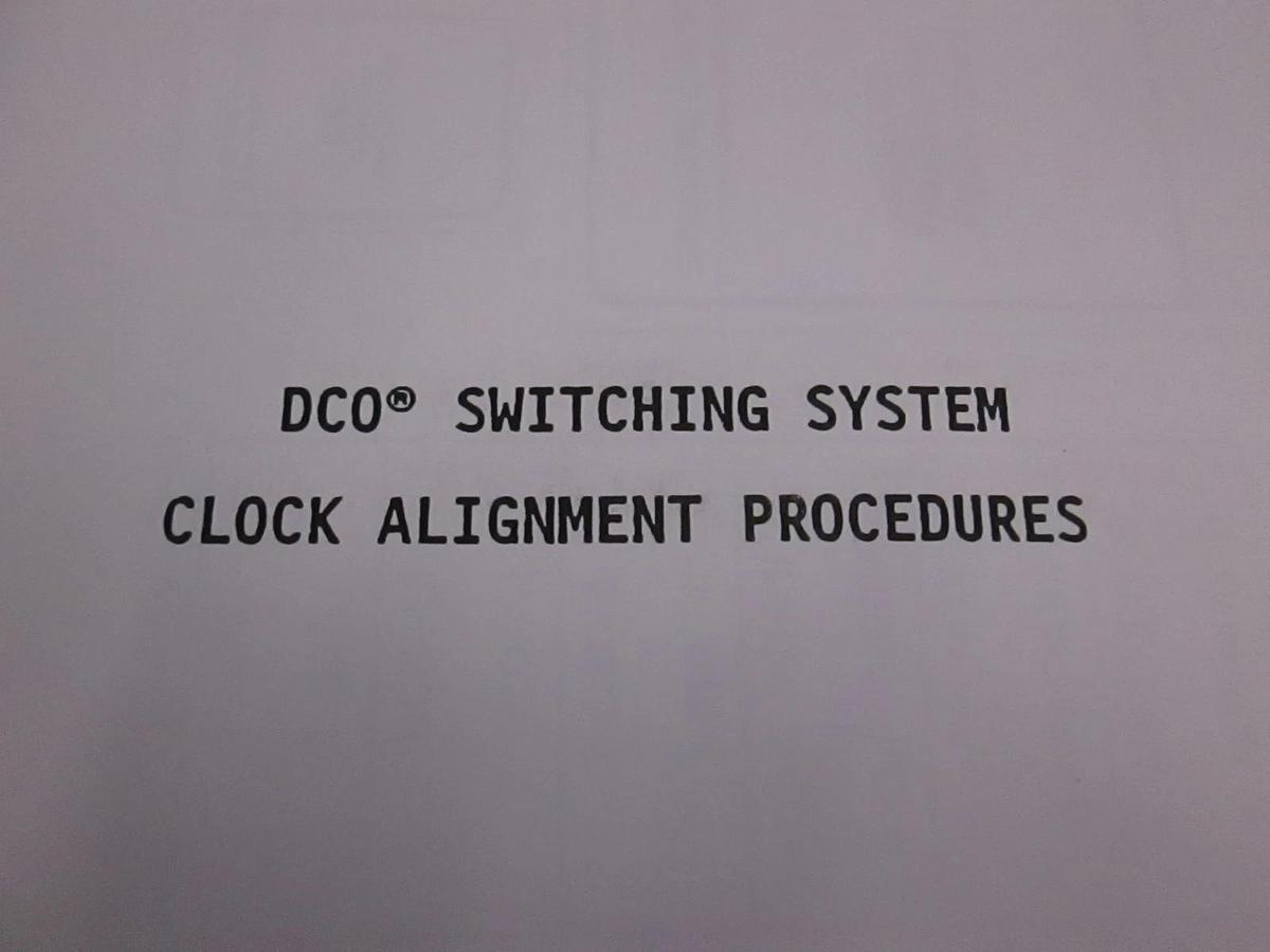 Used Stromberg-Carlson DCO Switching System Clock Alignment Procedures, Used
