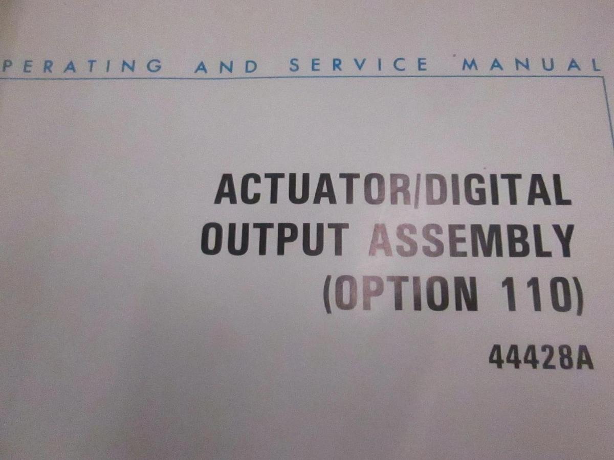 Used HP 44428A Actuator/Digital output Assy Opt. 110 Operating and Service, Used