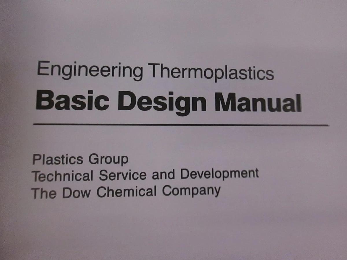 Used Calibre Engineering Thermoplastics Basic Design Manual, 301-1040-1288, Used