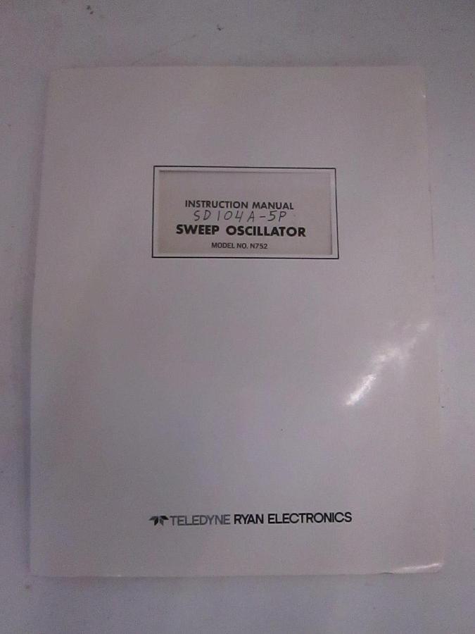 Used Teledyne Sweep Oscillator Model No. N752 Instruction Manual, Used
