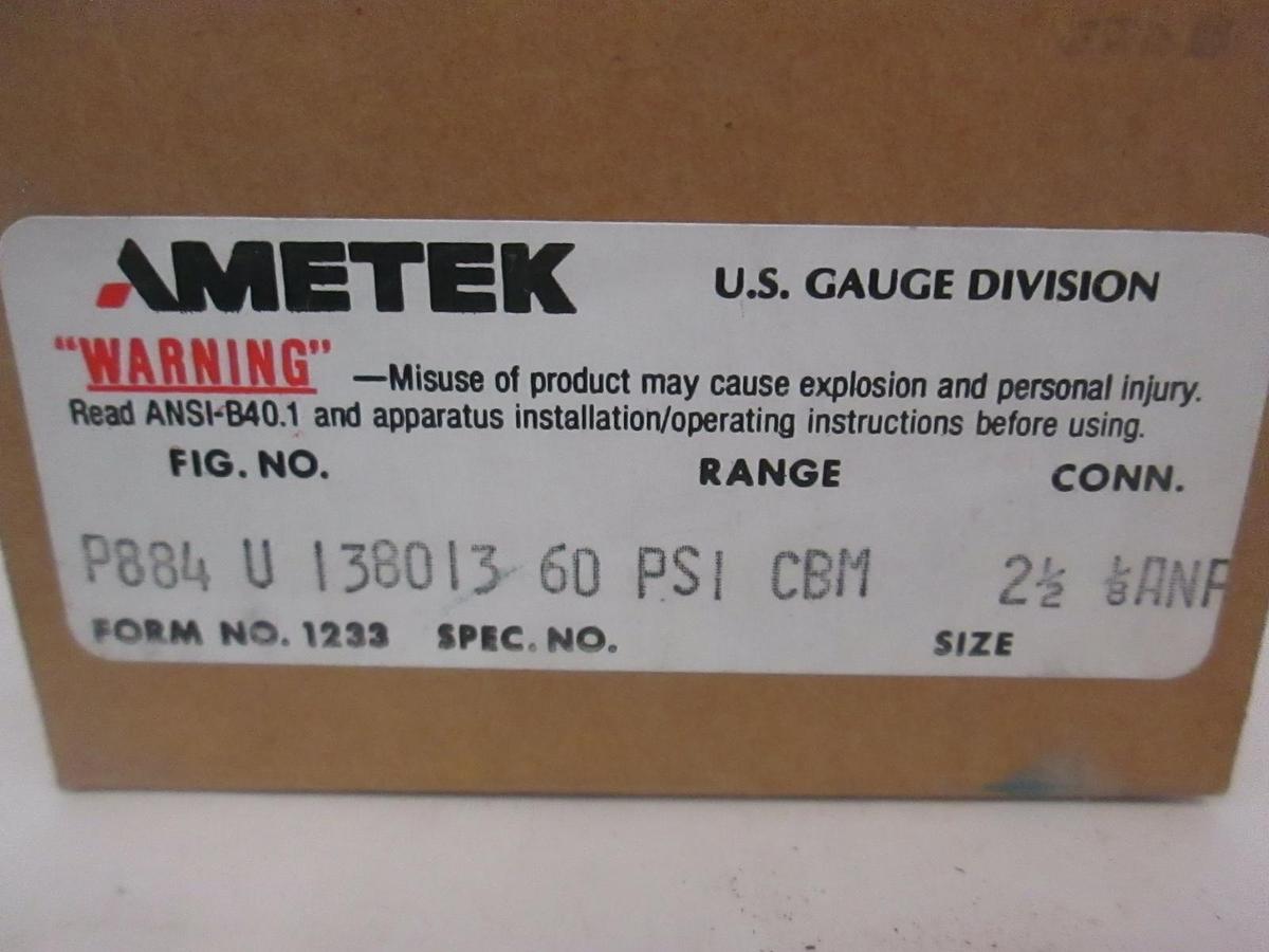 Ametek, P844U, 60 PSI Gauge, 138013 CBM, New