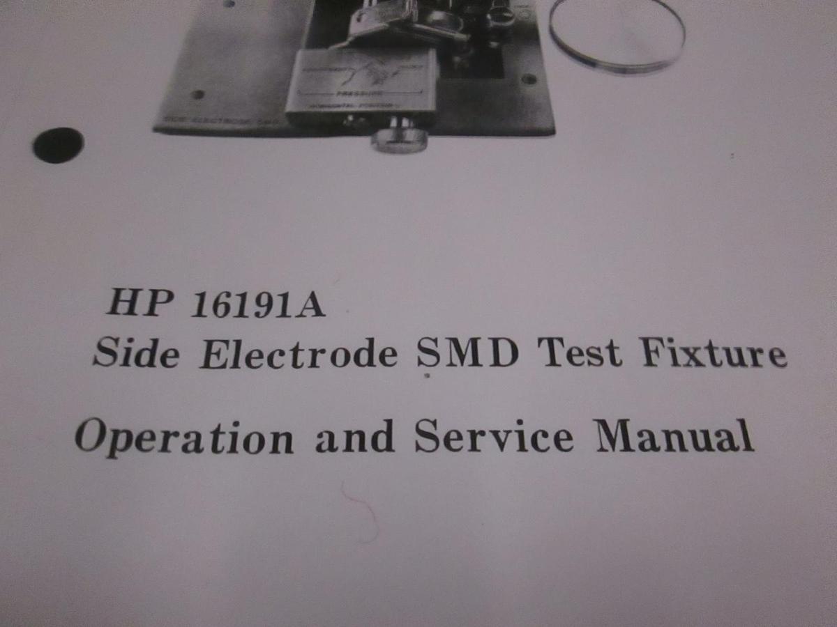 Used HP 16191A Side Electrode SMD Test Fixture Operation/ Service Manual, Used