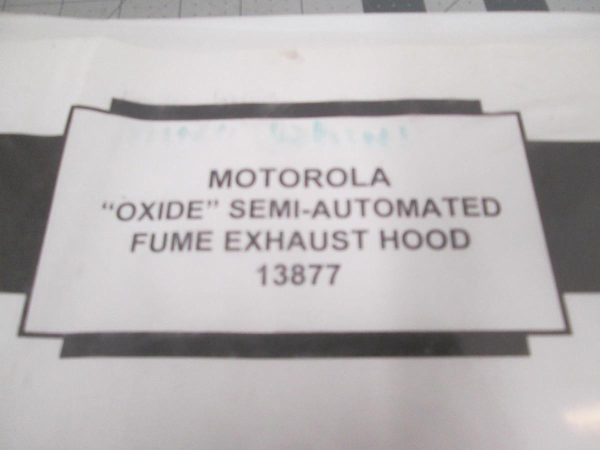 Used Ultra-Fab, Motorola, Oxide Semi-Automated Fume Exhaust Hood, 13877, User Manual