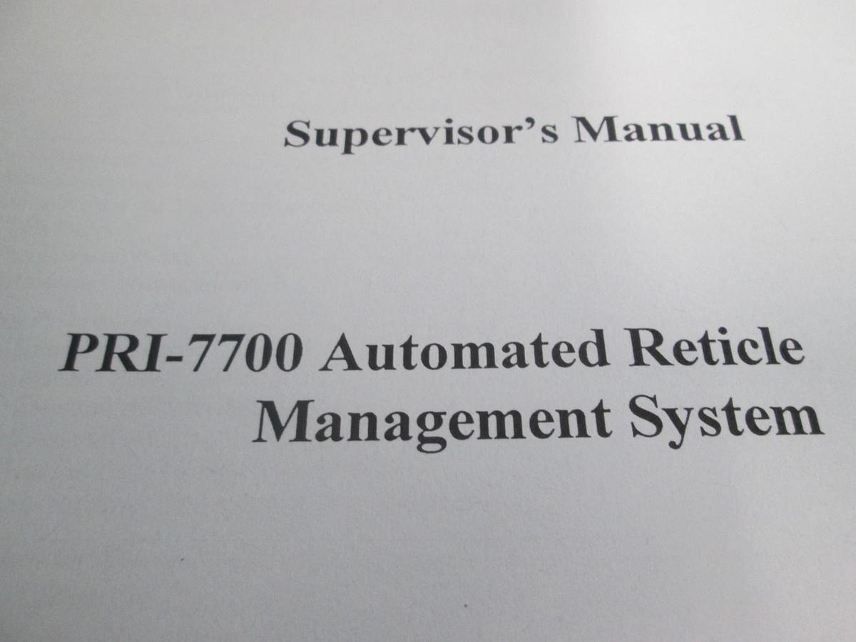 Used PRI Automation, PRI-7700 Automated Reticle Management Supervisors Manual, Used