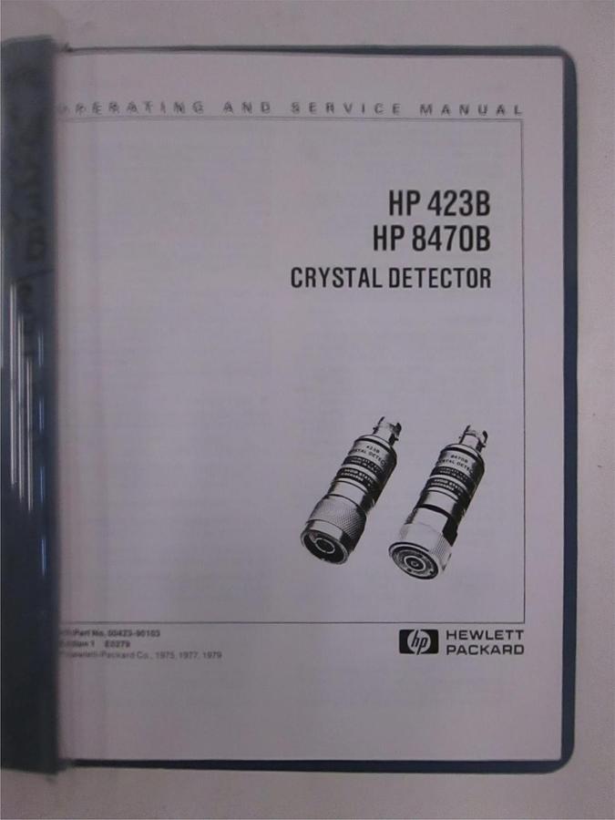 Used HP 423B and 8470B Crystal Detector Operating and Service Manual, Used