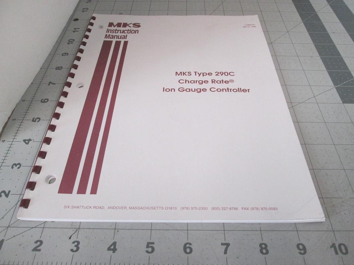 Used MKS, Type 290C, Charge Rate Ion Gauge Controller, Instruction Manual, Used