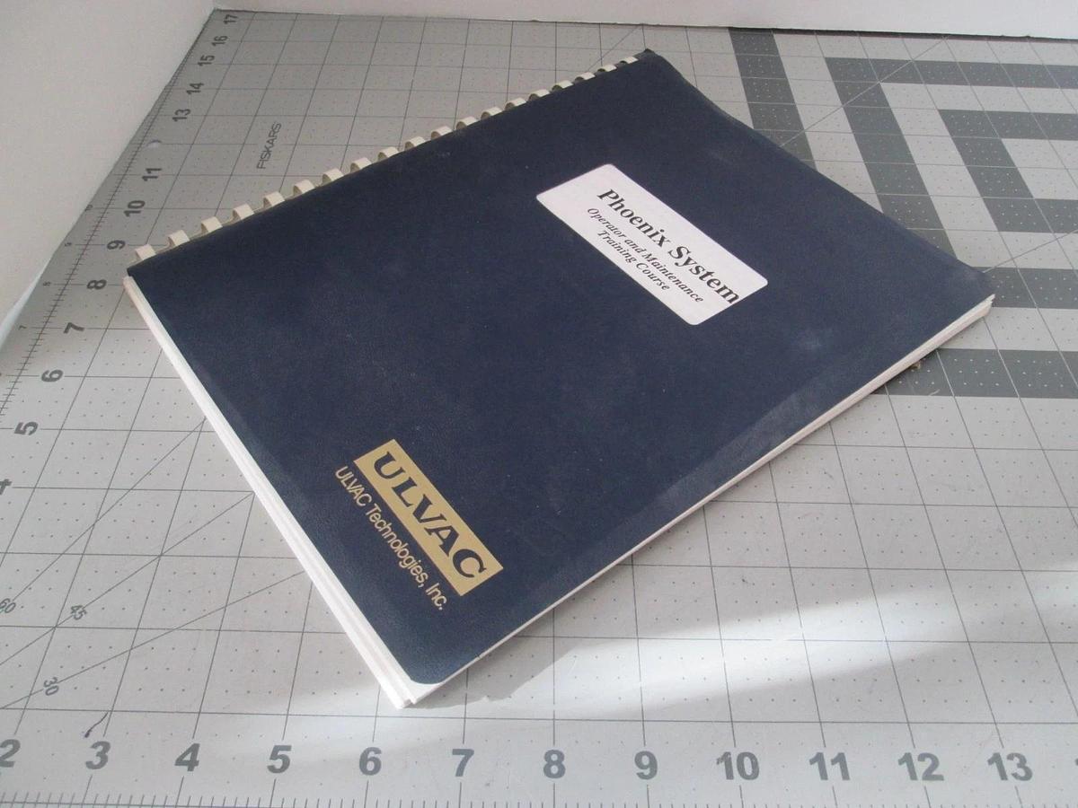 Used Ulvac, Phoenix System, Operator and Maintenance Training Course, Used