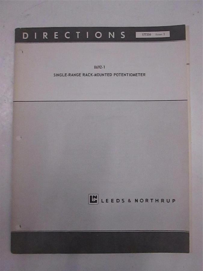 Used Leeds and Northrup 8692-1 Single Range Rack Mount Potentiometer Directions, Used