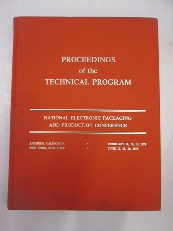 Used National Electronic Packaging and Production Conference, Technical Program, Used