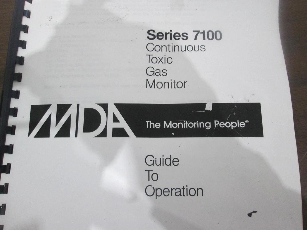 Used MDA, Series 7100 Continuous Toxic Gas Monitor, Guide to Operation, Used